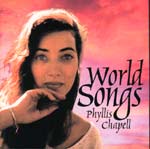 Phyllisc Chapell World Songs